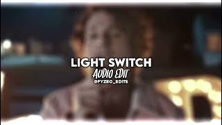 Light Switch - Charlie Puth Audio Edit