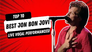 Download Lagu Top 10 Jon Bon Jovi Live Vocal Performances MP3