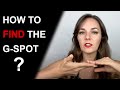 HOW TO FIND THE GSPOT: A Guide for Any Man Who Wants to Pleasure Her Like a Pro