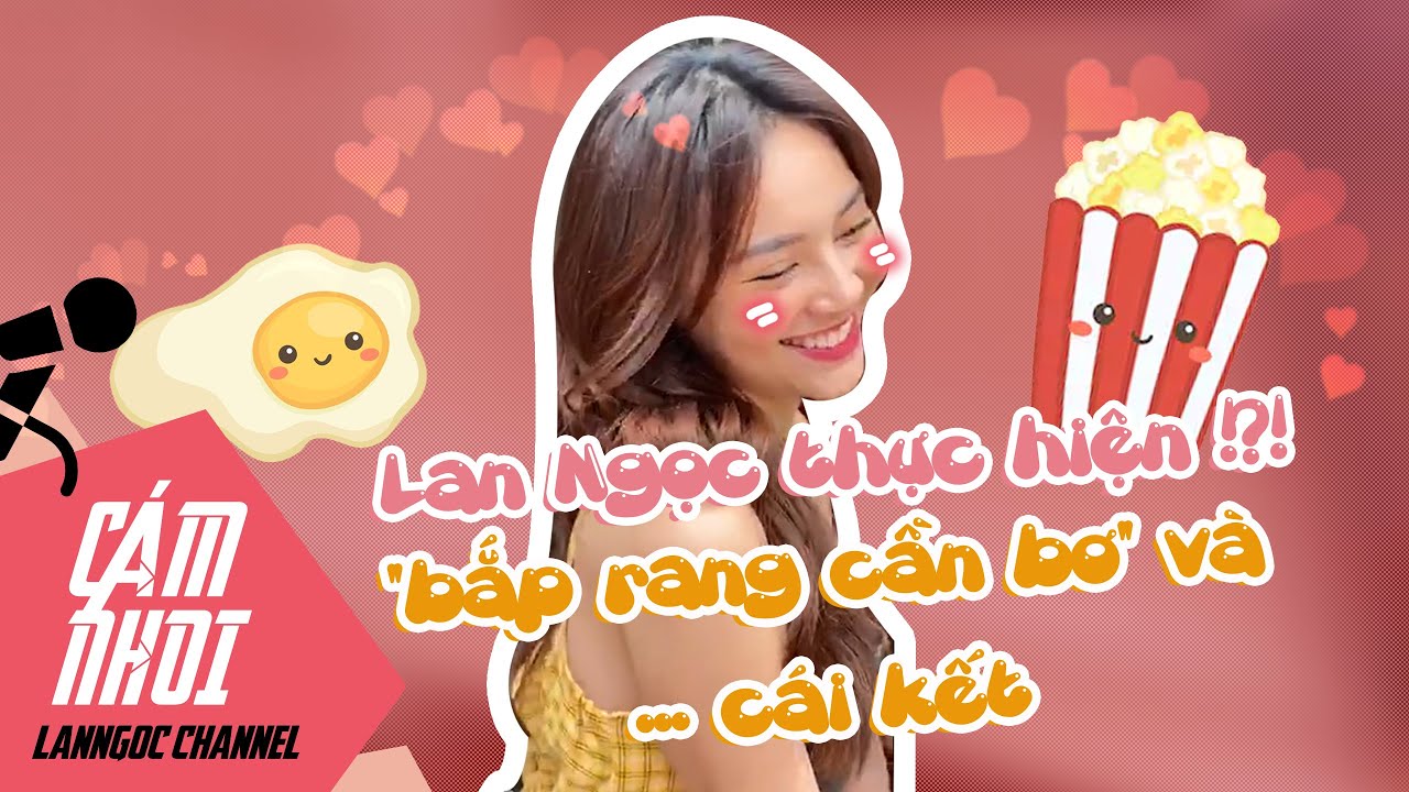 Ninh Dương Lan Ngọc thực hiện "trứng rán cần mỡ, bắp cần bơ" với NTK Đỗ Long và cái kết || Cám Nhoi