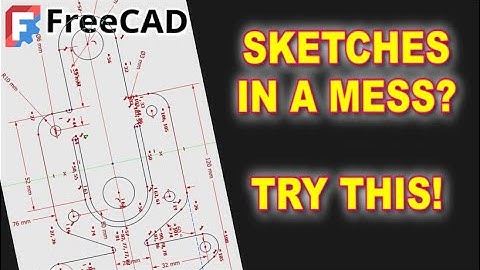 REDUCE FreeCAD Sketcher Constraint Mess & Clutter!  |  Making your life easier