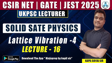 Solid state physics -16 | Lattice Vibration & Specifc heat pyqs  | csir net | GATE | JEST physics