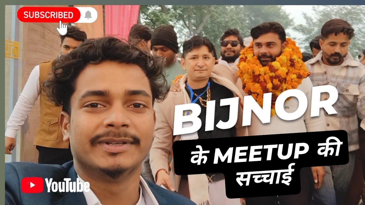  FIRST BIJNOR BIGGEST MEETUP All BIJNOR INFLUENCERS IN ONE FAME 