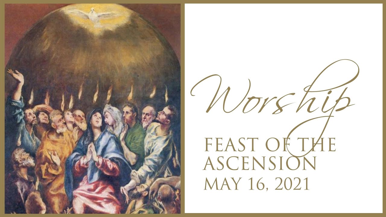 The Feast of the Ascension YouTube