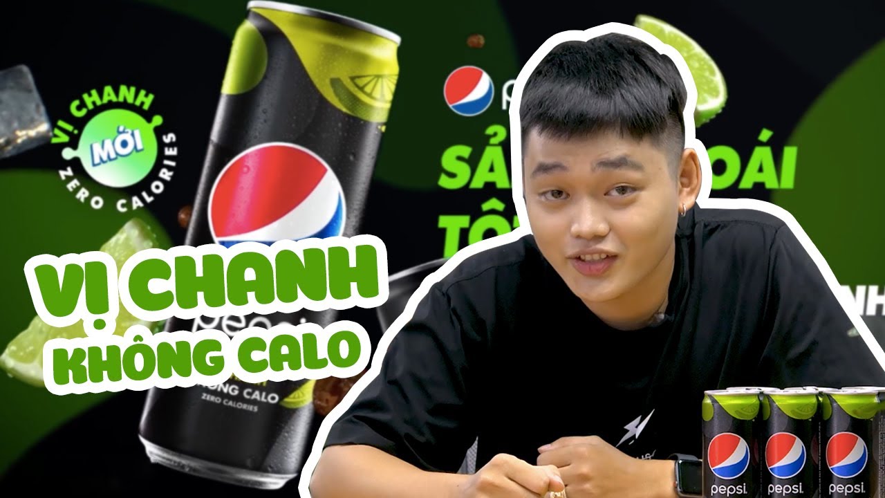 Review PEPSI VỊ CHANH KHÔNG CALO MỚI - Sảng khoái tột... - youtube