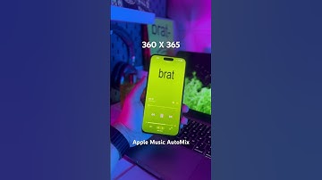 360 X 365 #brat #applemusic #automix #ios26
