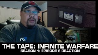 &quot;The Tape&quot; Reaction/Review Infinite Warfare S1: EP7