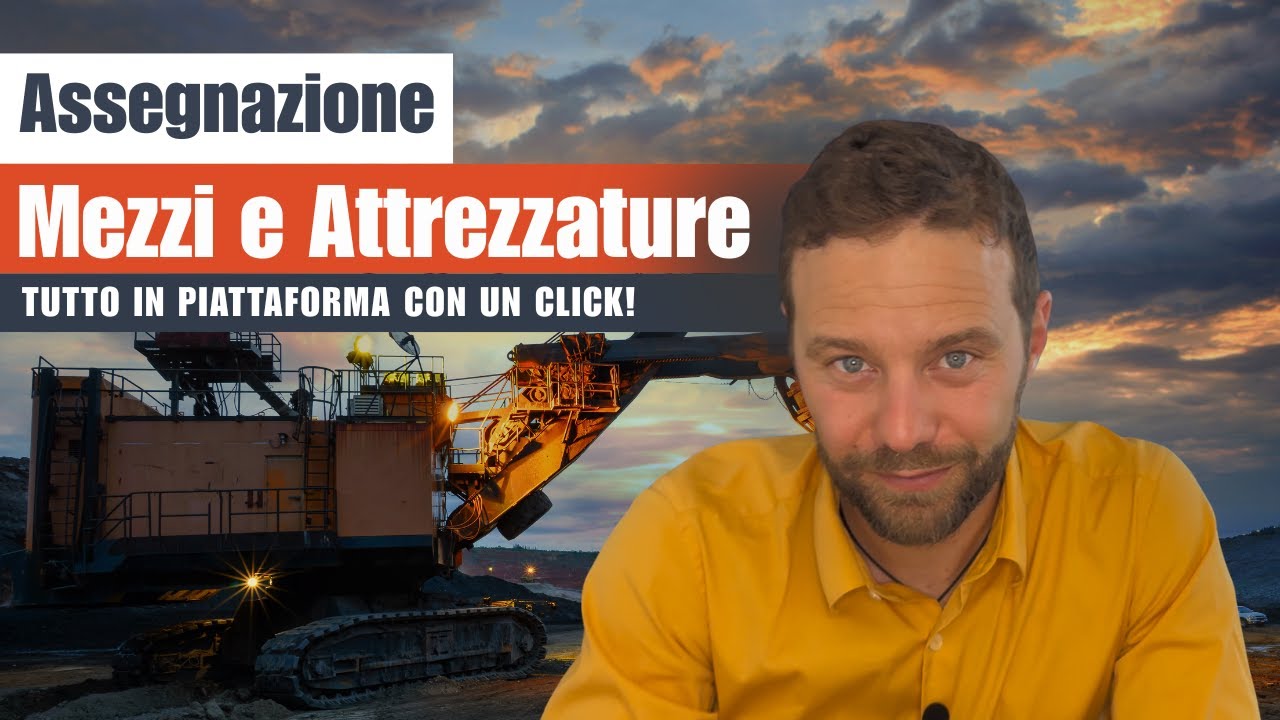 Assegnazione Mezzi e Attrezzature