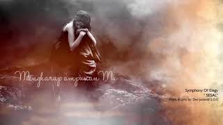 Download Lagu SYMPHONY OF ELEGY - SESAL (official Video Lyrics ) MP3