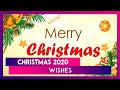 Merry Christmas 2020 Wishes WhatsApp Messages Facebook Greetings Photos To Send On Xmas Day