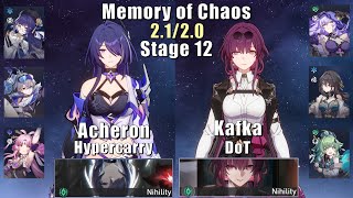 E0S1 Acheron Hyper & E0S1 Kafka DoT | Memory of Chaos 12 2.1/2.0 3 Stars | Honkai: Star Rail