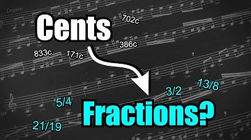 Cents to Fractions Conversion in Microtonal Music