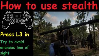 RDR2 How to use stealth