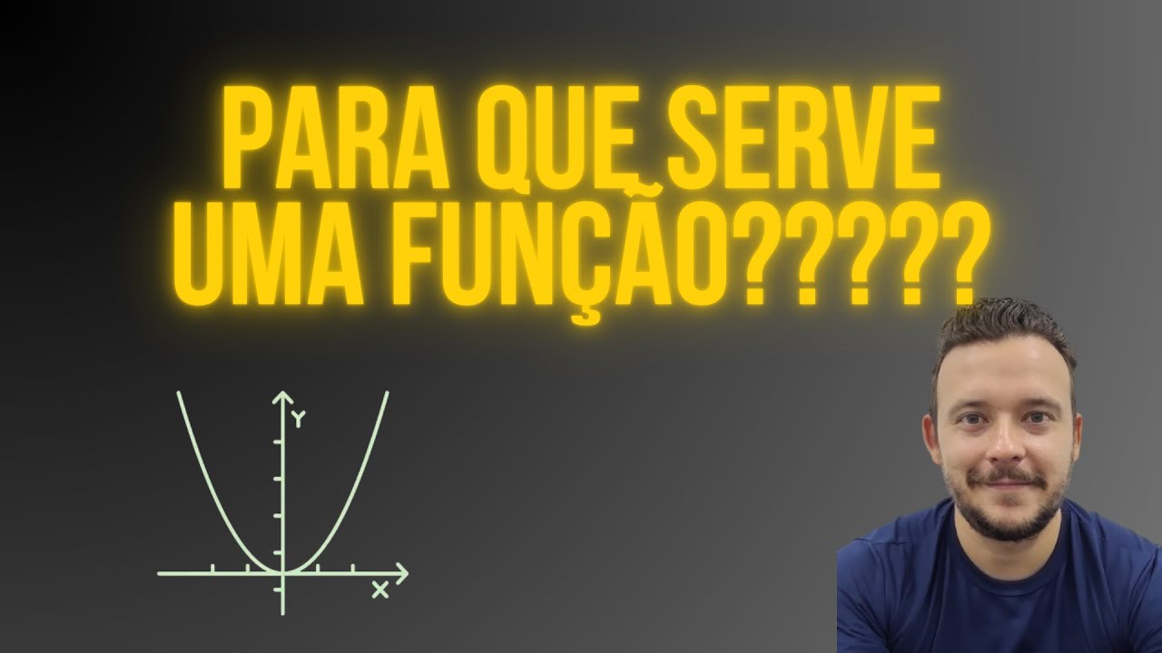 Para que serve uma função matemática? - YouTube