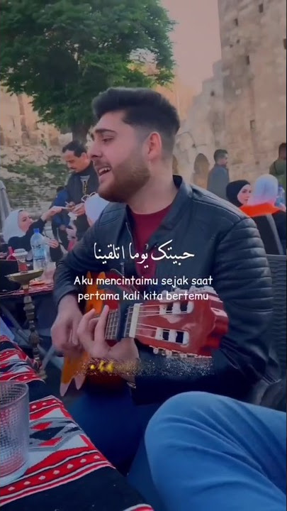 Habbitak yaumat lakiina lagu arab viral tiktok