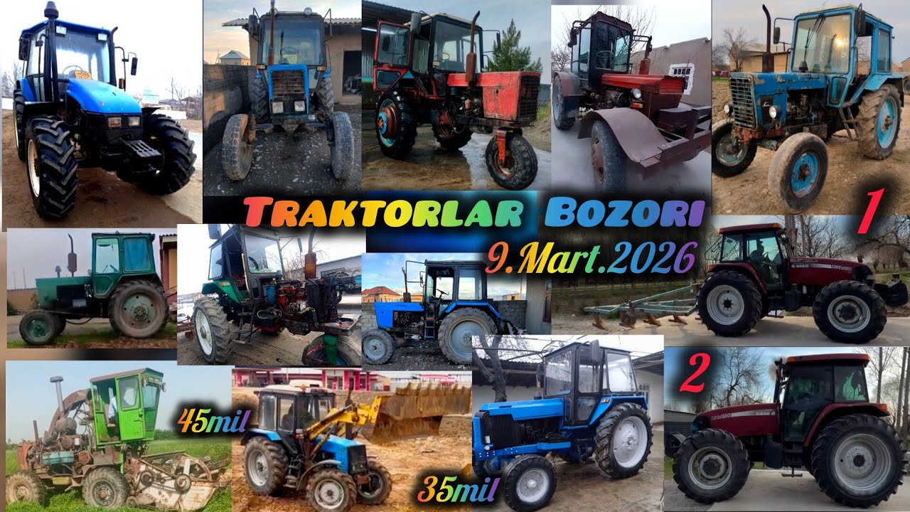 Traktorlar Bozori 9.Mart.2026 Mtz Ttz T28 Yumz New Holland Mxm-140 Kombayn Jatka  Seyelka Pagruzchik