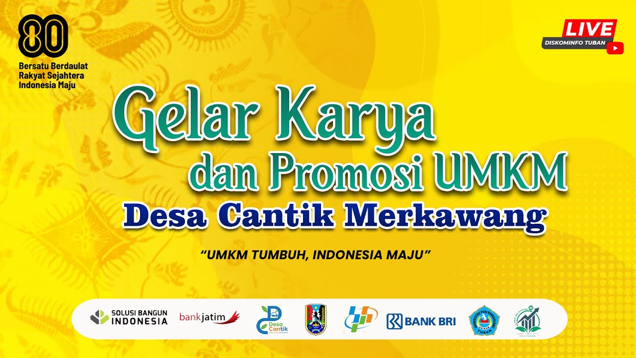🔴 LIVE : Gelar Karya dan Promosi UMKM Desa Cantik Merkawang