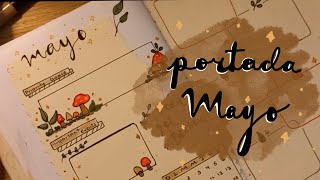 Portada de Mayo para mi Bullet Journal 📔✨