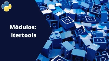 Módulo itertools  | Librería estándar de Python