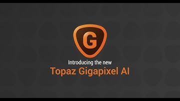 Introducing Gigapixel 4.0