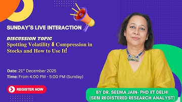 StockPro | Mastering Stock Market Volatility & Compression – Live Learning with Dr. Seema Jain