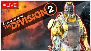 🔴The Division 2 Live - Prepairing Builds for the New Incursion!