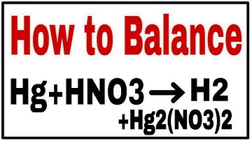 How to balance Hg+HNO3=Hg2(NO3)2+H2 |Chemical equation Hg+HNO3=Hg2(NO3)2+H2 |Hg+HNO3=Hg2(NO3)2+H2