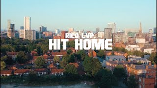 Rico Lvp - Hit Home (Official Music Video)