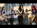 Closer / LUNA SEA 【AI cover】