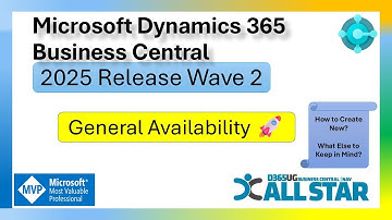Dynamics 365 Business Central 2025 Release Wave 2 Algemene beschikbaarheid 🚀