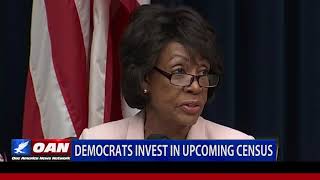 Democrats Invest in Upcoming Census