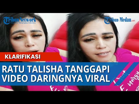 VIRAL Video Ratu Talisha Soal Daring, Begini Klarifikasinya Menanggapi Komentar Netizen yang Pedas