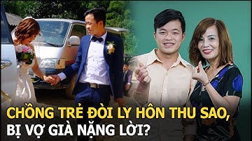 Chồng trẻ đòi ly hôn Thu Sao, bị vợ già nặng lời?