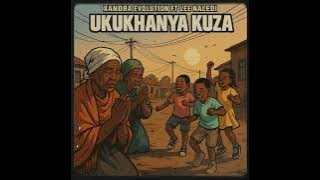 UKUKHANYA KUZA FT LEE NALEDI
