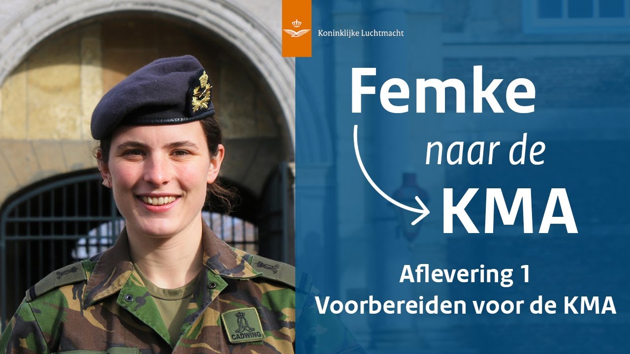 Voorbereiden voor de KMA | Femke naar de KMA #1