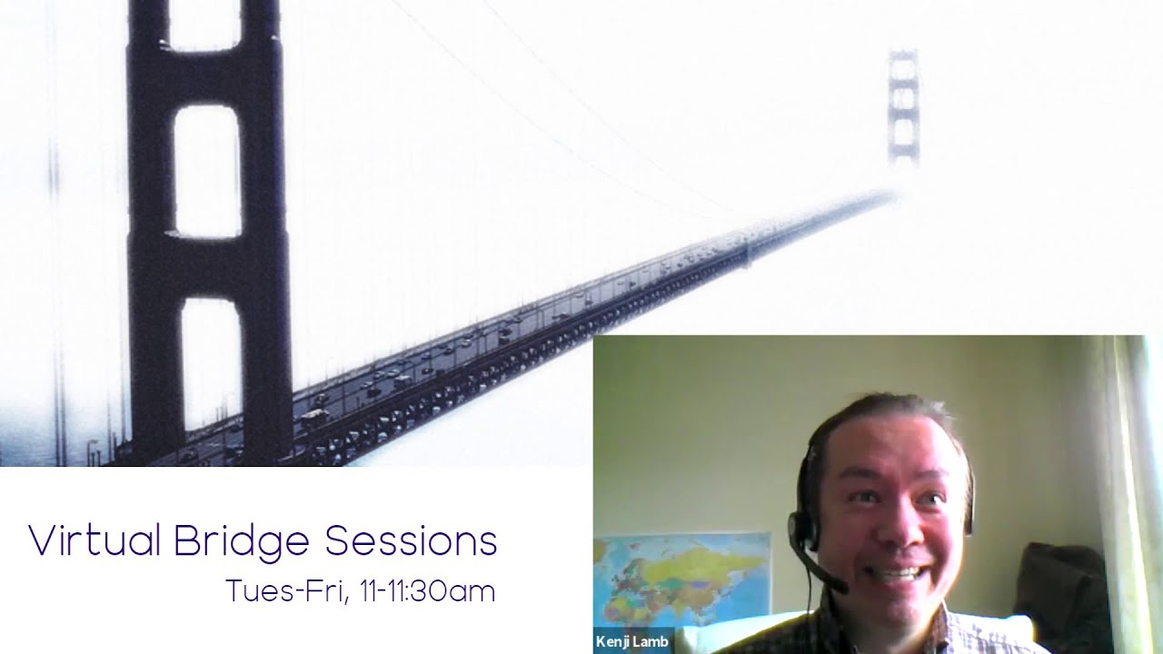 Virtual Bridge Sessions Intro