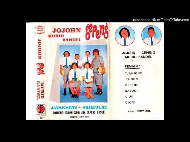 [REKAMAN LAWAK] JAYAKARTA GROUP DAN SRIMULAT - JOJOHN GEPENG MURID BANDEL [FULL VERSION] class=