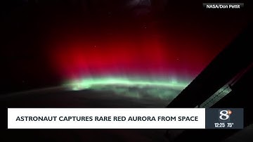Astronaut captures rare red aurora from space