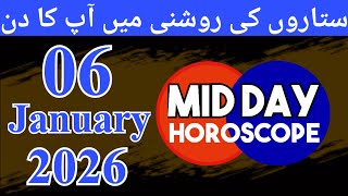 Mid Day Horoscope 06-01-2026 aaj ka din kaisa rahega - horoscope in urdu today - aj ka din