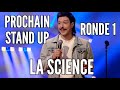 Prochain stand up  ronde 1  la science  pb rivard