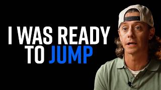 Jake - Looked over the ledge as voices told me to jump.