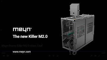 Meyn® Killer M2.0