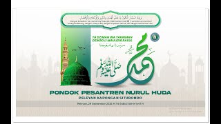 PENGAJIAN UMUM DALAM RANGKA DZIKRO LI MAULIDIR RASUL PONDOK PESANTREN NURUL HUDA | 29 SEPTEMBER 2025