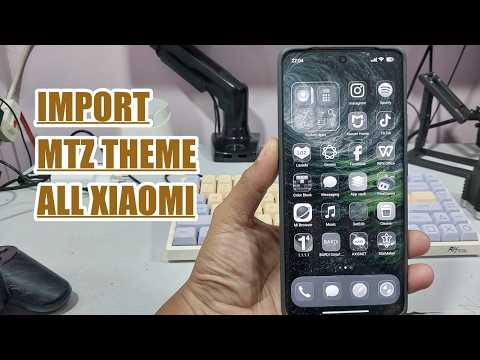 Cara Install/ Import Tema Pihak Ketiga File Tema MTZ di HP Xiaomi HyperOS