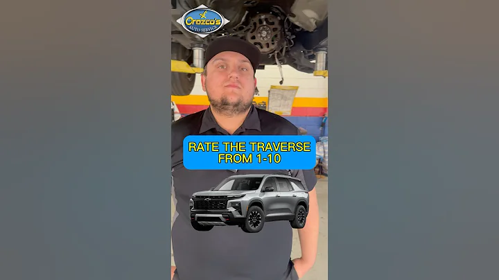 What do you rate the Chevy Traverse from 1-10? 🤔#traverse #autorepair #cartips