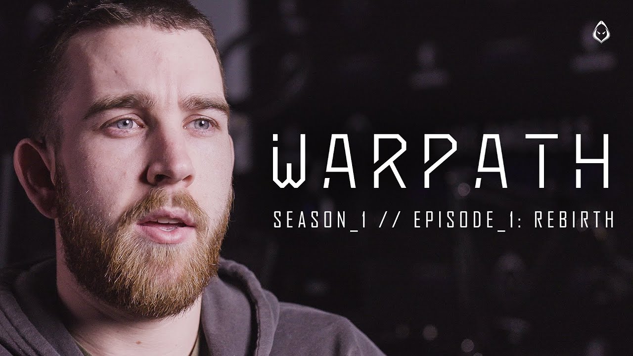 Rebirth // WARPATH Ep. 1