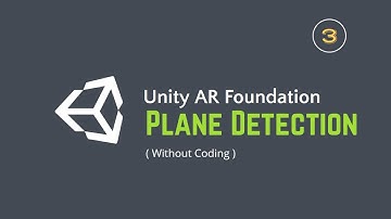 Unity AR Foundation - Plane Detection In AR Foundation in 2020