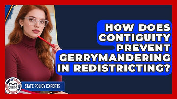 How Does Contiguity Prevent Gerrymandering In Redistricting? - State Policy Experts