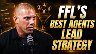 The Lead Strategy of FFL's #1 Agent