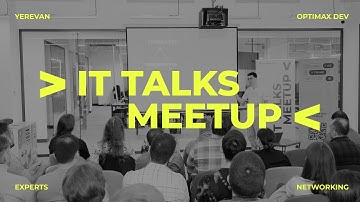 Optimax Dev Meetup IT Talks | Yerevan 26/04/2025